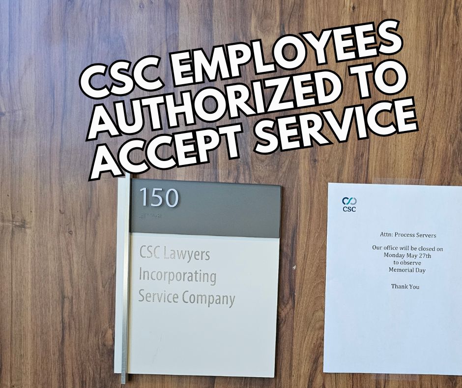 CSC Employees Authorized to Accept Service